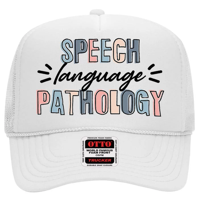 Speech Language Pathologist SLP Pathology Therapist High Crown Mesh Trucker Hat