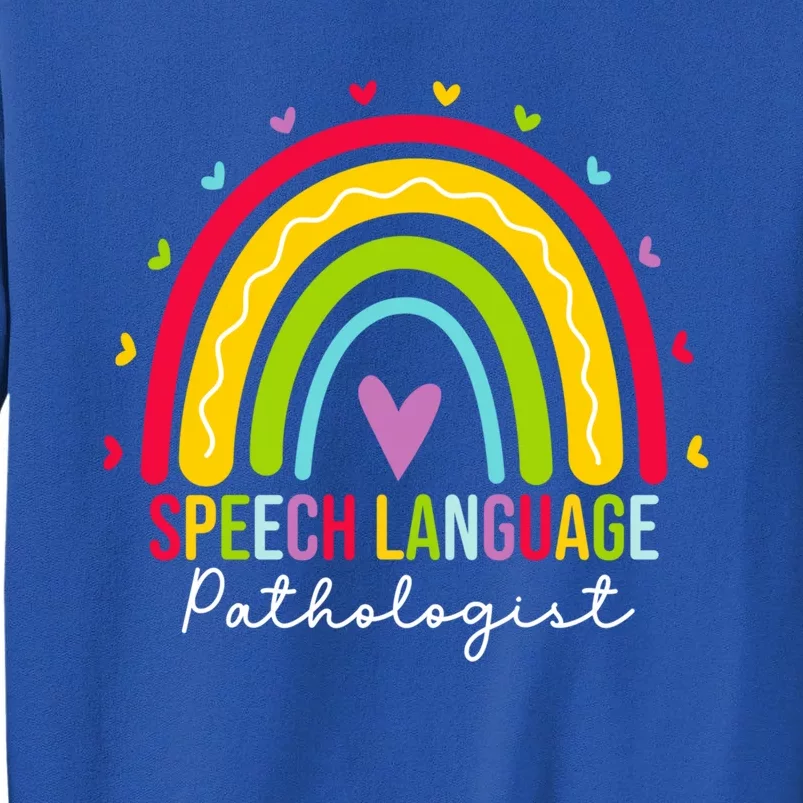 Speech Language Pathologist Pathology Cute Rainbow Therapist Funny Gift Sweatshirt