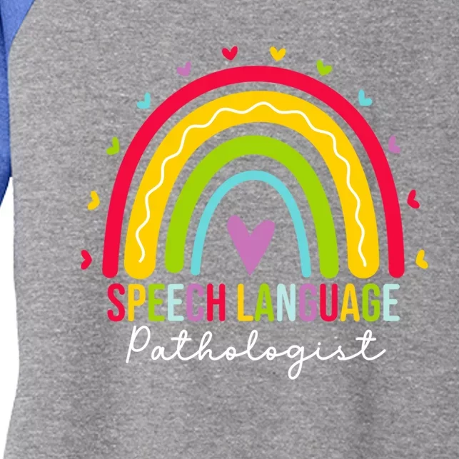 Speech Language Pathologist Pathology Cute Rainbow Therapist Funny Gift Women's Tri-Blend 3/4-Sleeve Raglan Shirt