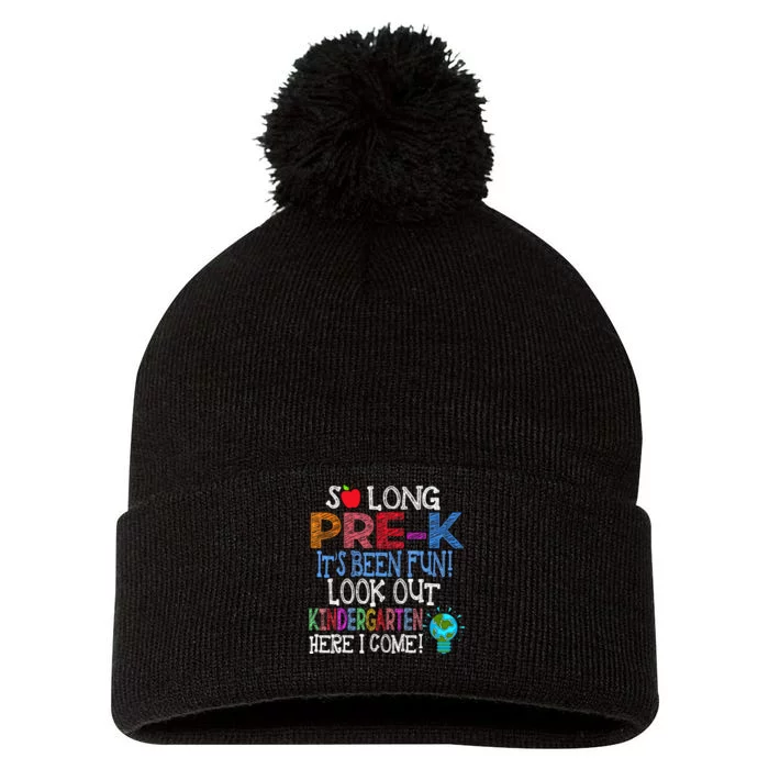 So Long PreK Funny Look Out Kindergarten Here I Come Pom Pom 12in Knit Beanie