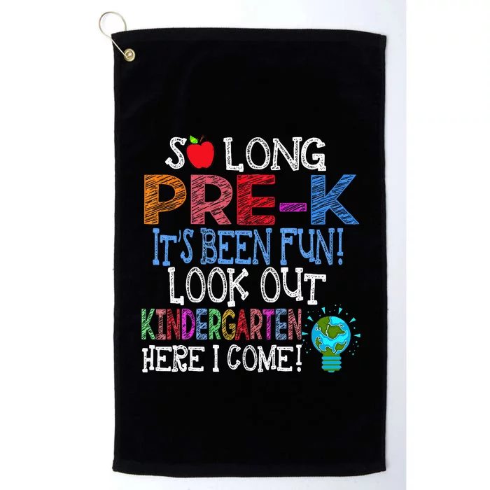 So Long PreK Funny Look Out Kindergarten Here I Come Platinum Collection Golf Towel