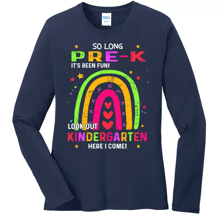 So Long Pre-K Look Out Kindergarten Graduation Gifts Rainbow Ladies Long Sleeve Shirt