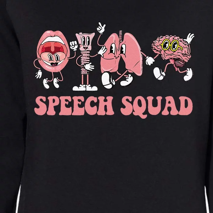 Speech Language Pathologist Slp Speech Squad Therapy Womens California Wash Sweatshirt