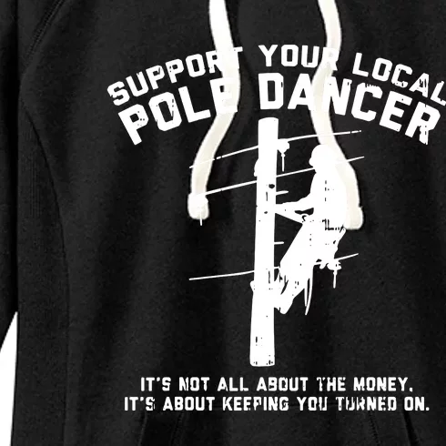 Support Local Pole Dancer Women's Fleece Hoodie