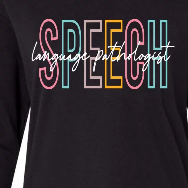 Speech Language Pathologist SLP Speech Therapy Pathology Womens Cotton Relaxed Long Sleeve T-Shirt