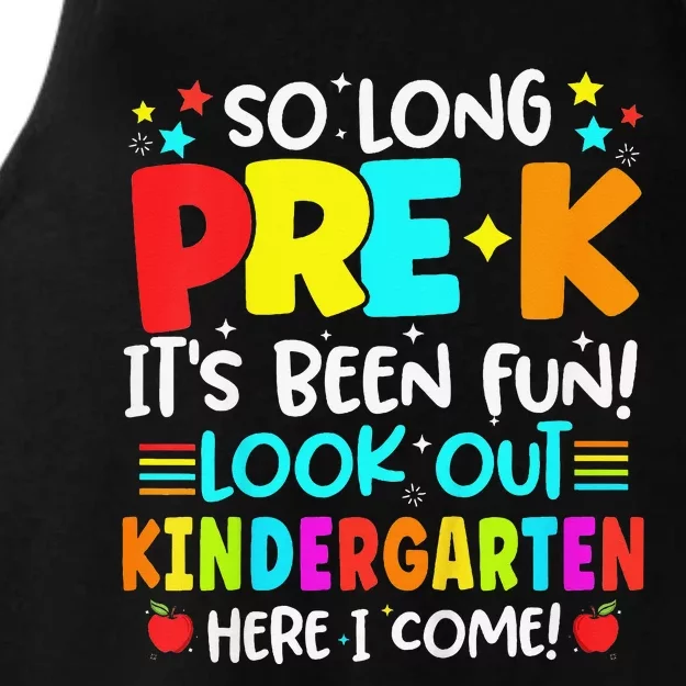 So Long Pre K Kindergarten Here Graduate Last Day Of School Ladies Tri-Blend Wicking Tank