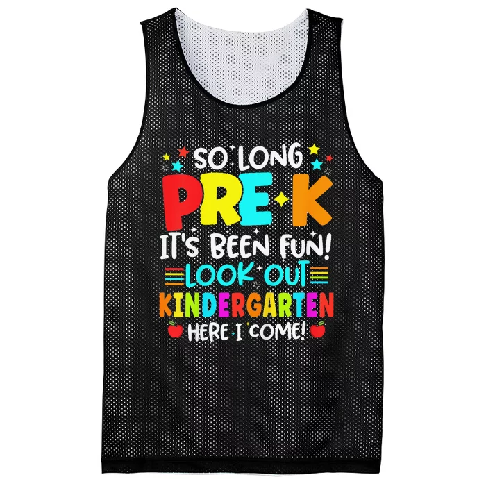 So Long Pre K Kindergarten Here Graduate Last Day Of School Mesh Reversible Basketball Jersey Tank