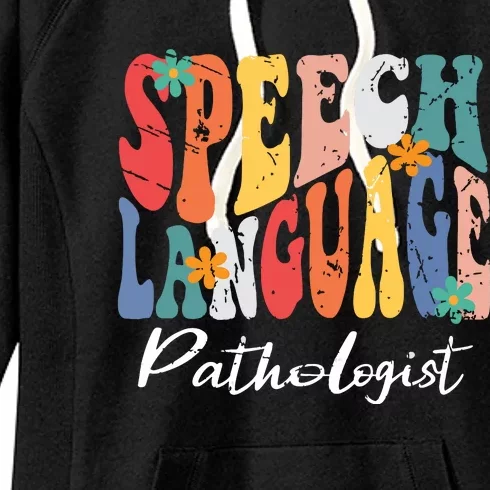 Speech Language Pathologist SLP Speech Therapy Pathology Women's Fleece Hoodie