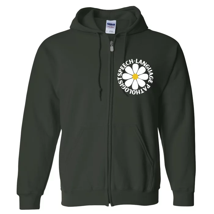 Speech Language Pathologist Speech Therapy SLP Daisy Flower Full Zip Hoodie