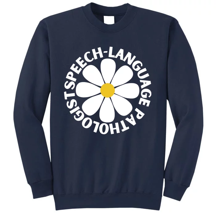 Speech Language Pathologist Speech Therapy SLP Daisy Flower Sweatshirt