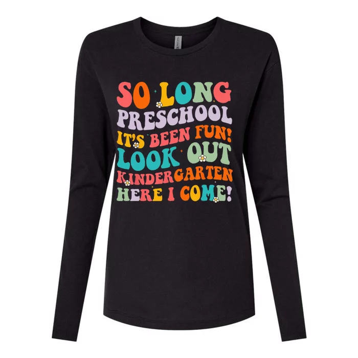 So Long Preschool Kindergarten Here I Come Graduation Womens Cotton Relaxed Long Sleeve T-Shirt