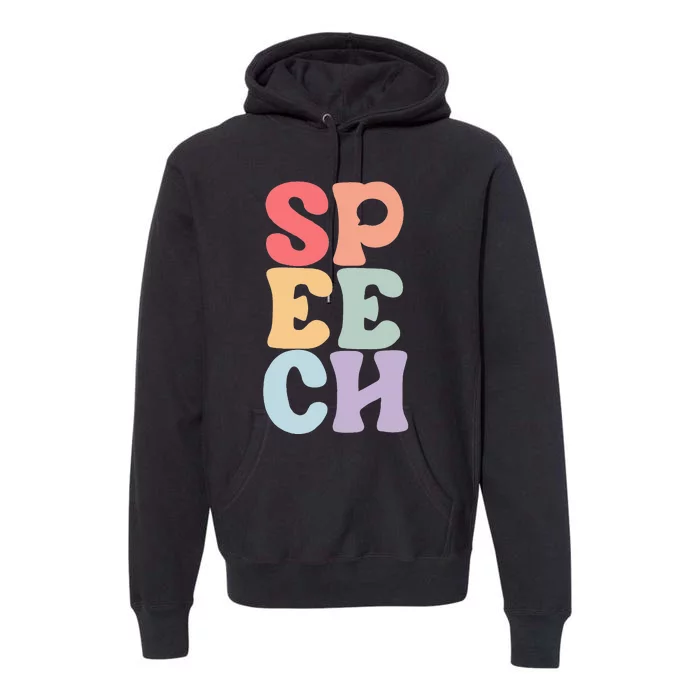 Speech Language Pathologist Speech Therapy SLP Premium Hoodie