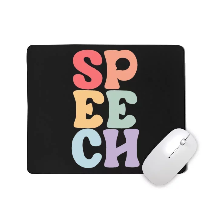 Speech Language Pathologist Speech Therapy SLP Mousepad