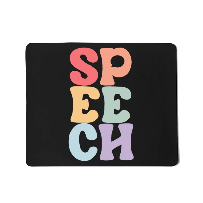 Speech Language Pathologist Speech Therapy SLP Mousepad