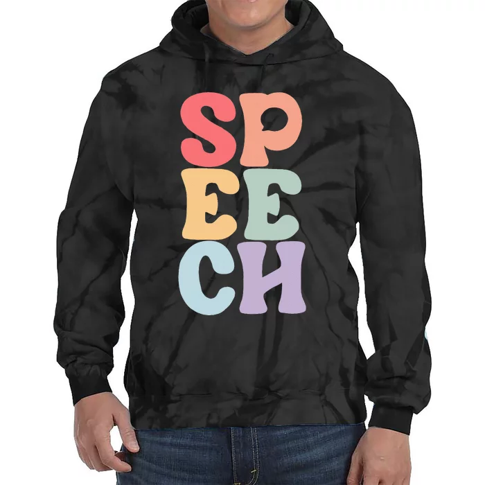 Speech Language Pathologist Speech Therapy SLP Tie Dye Hoodie