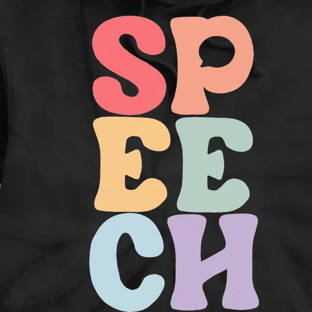 Speech Language Pathologist Speech Therapy SLP Tie Dye Hoodie