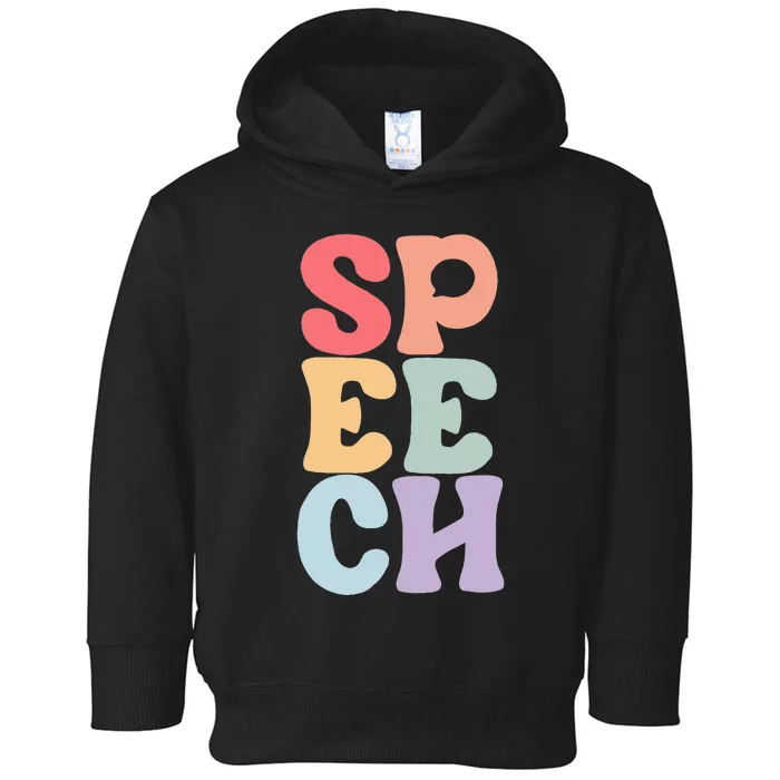 Speech Language Pathologist Speech Therapy SLP Toddler Hoodie