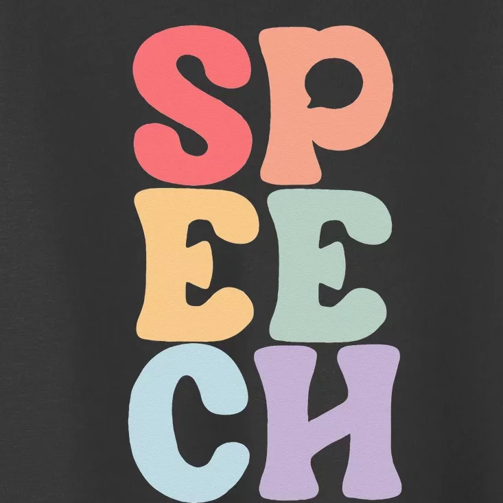 Speech Language Pathologist Speech Therapy SLP Toddler T-Shirt