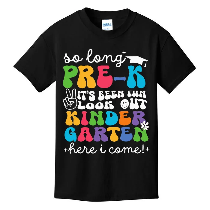 So Long Prek Graduation Kindergarten Here I Come 2024 Kids T-Shirt