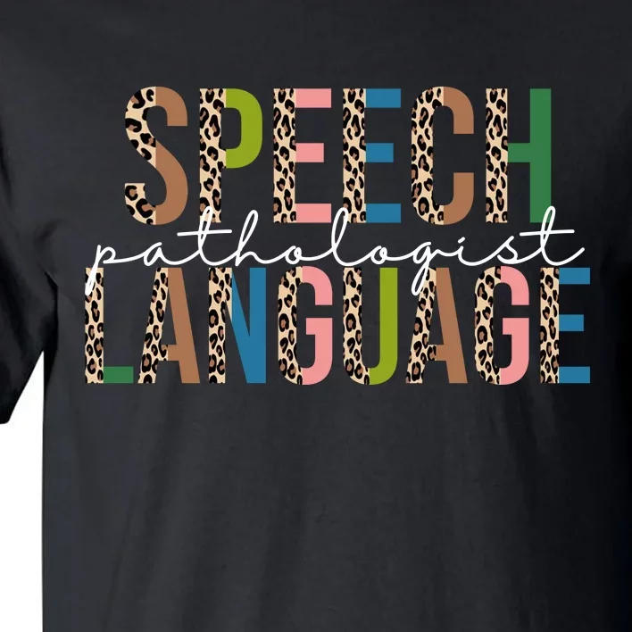 Speech Language Pathologist Tall T-Shirt