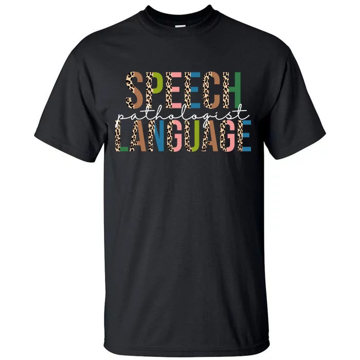 Speech Language Pathologist Tall T-Shirt