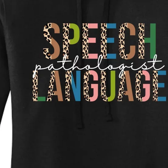 Speech Language Pathologist Women's Pullover Hoodie