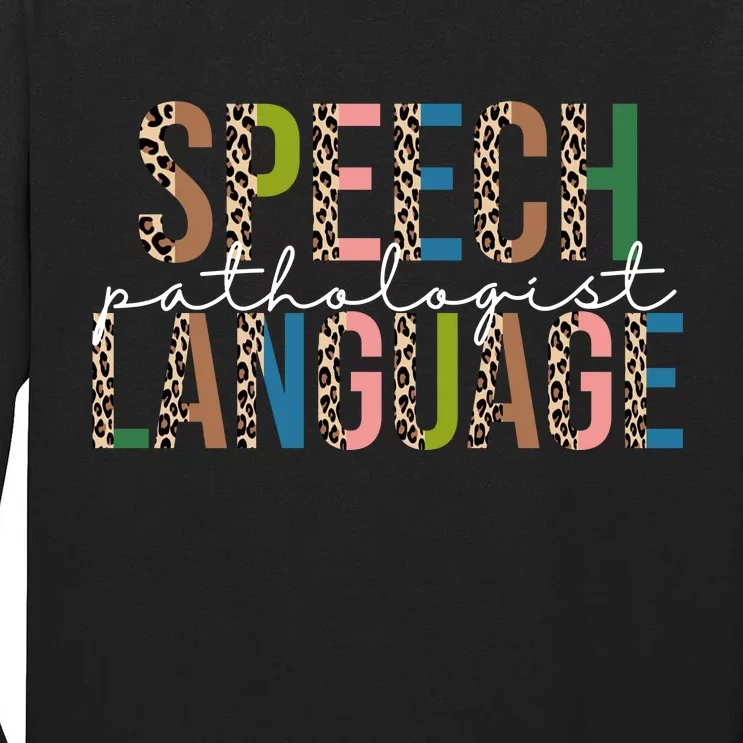 Speech Language Pathologist Tall Long Sleeve T-Shirt