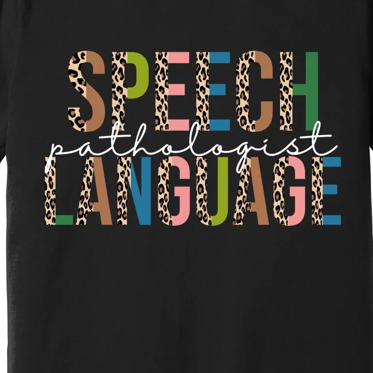 Speech Language Pathologist Premium T-Shirt