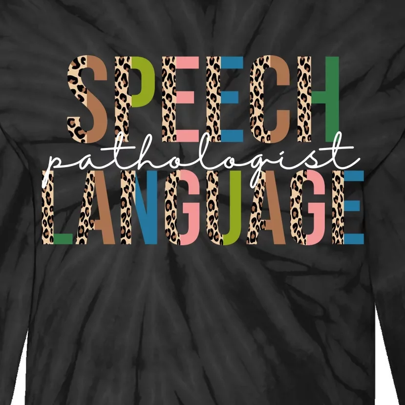 Speech Language Pathologist Tie-Dye Long Sleeve Shirt