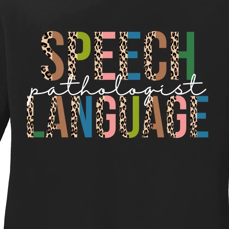 Speech Language Pathologist Ladies Long Sleeve Shirt