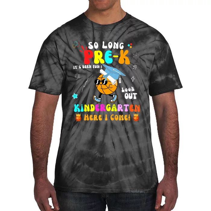 So Long PreK Kindergarten Here I Come Basketball Graduation Tie-Dye T-Shirt