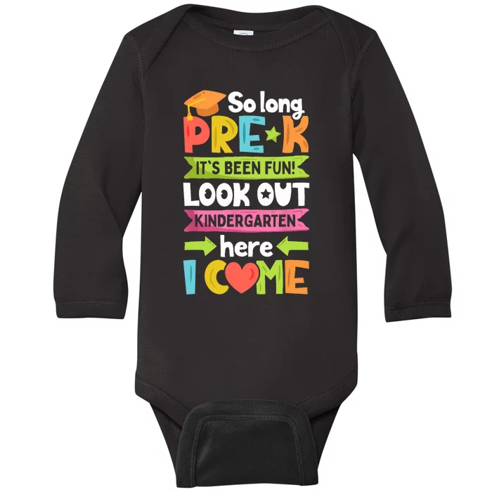 So Long PreK Kindergarten Here I Come Funny Graduation Gift Baby Long Sleeve Bodysuit