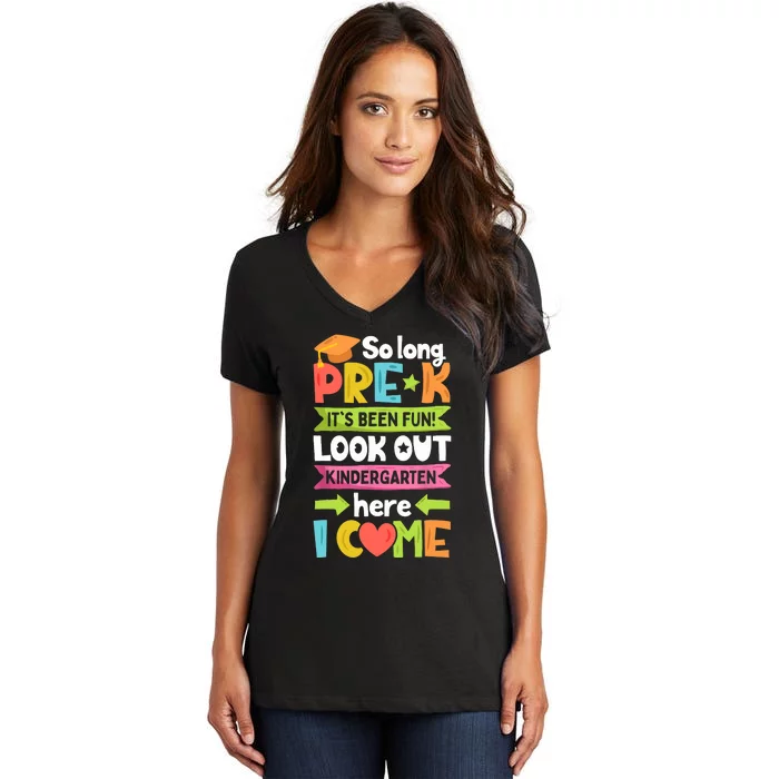 So Long PreK Kindergarten Here I Come Funny Graduation Gift Women's V-Neck T-Shirt