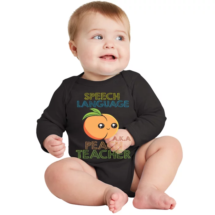 Speech Language Peach Teacher I Speech Therapy Baby Long Sleeve Bodysuit