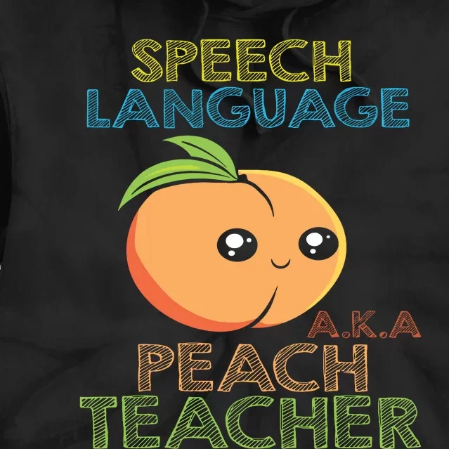 Speech Language Peach Teacher I Speech Therapy Tie Dye Hoodie