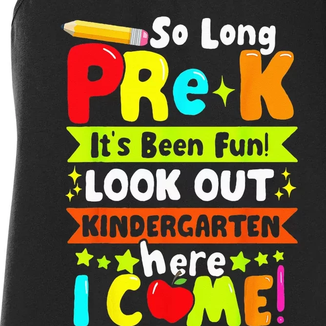 So Long Pre K Its Been Kindergarten Here I Come Women's Racerback Tank