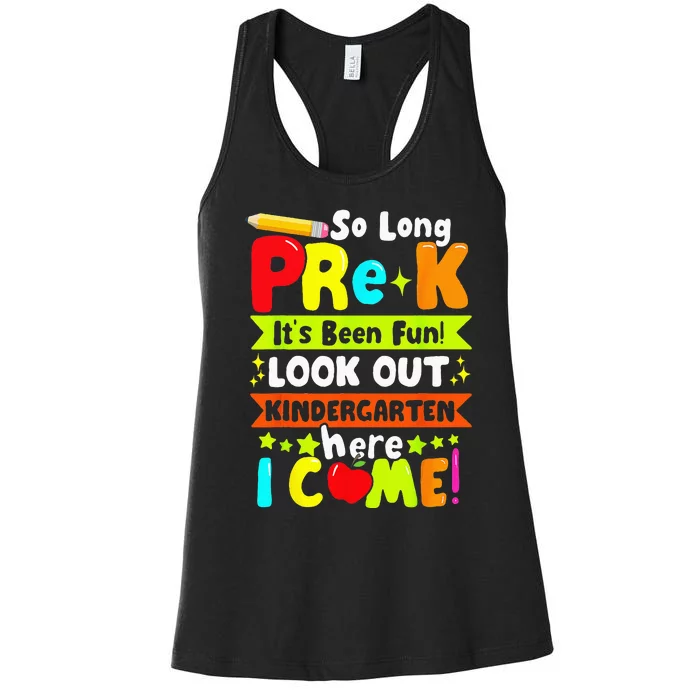 So Long Pre K Its Been Kindergarten Here I Come Women's Racerback Tank