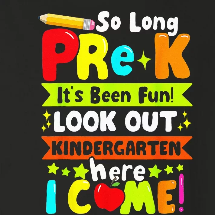 So Long Pre K Its Been Kindergarten Here I Come Toddler Long Sleeve Shirt