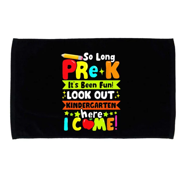 So Long Pre K Its Been Kindergarten Here I Come Microfiber Hand Towel