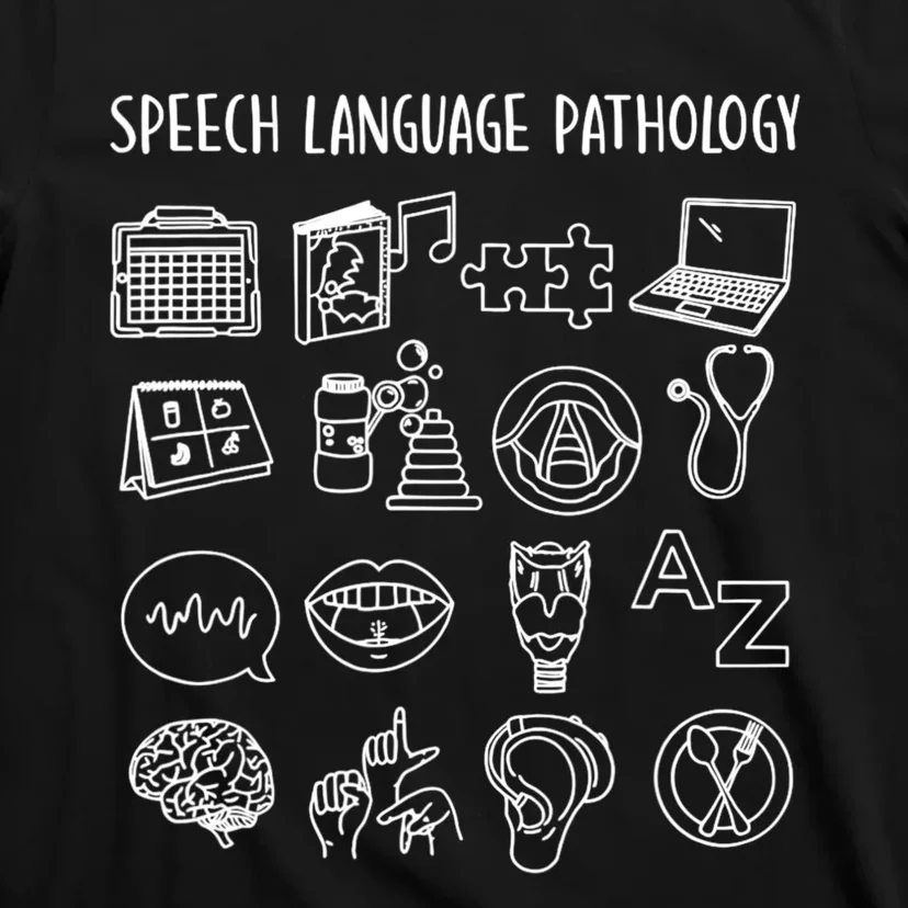 Speech Language Pathology Pathologist SLP Speech Therapist T-Shirt