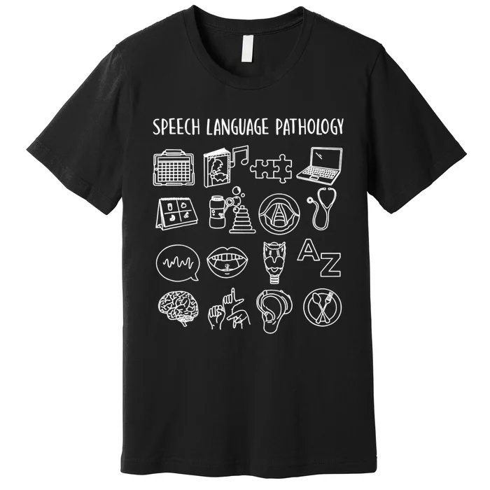 Speech Language Pathology Pathologist SLP Speech Therapist Premium T-Shirt