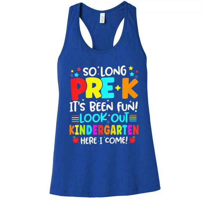 So Long Pre K Kindergarten Here Graduate Last Day Of School Women's Racerback Tank