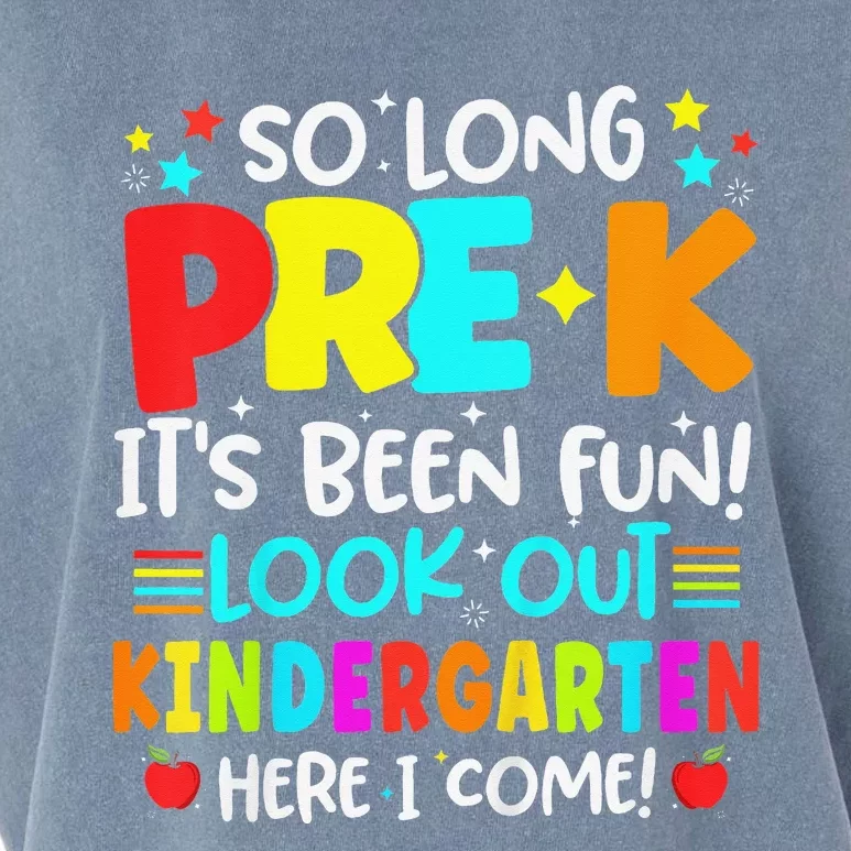 So Long Pre K Kindergarten Here Graduate Last Day Of School Garment-Dyed Women's Muscle Tee