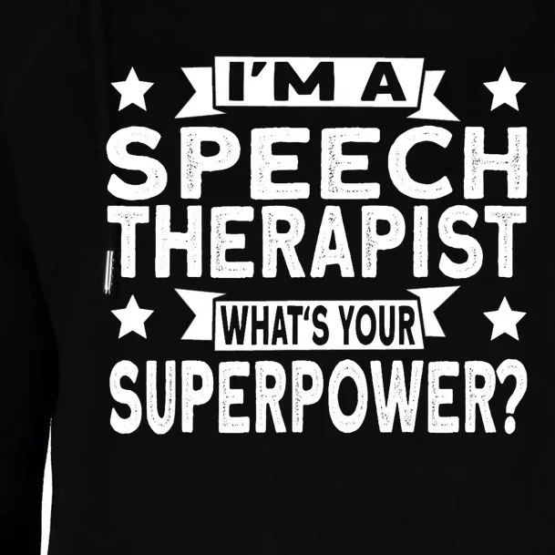 Speech Language Pathologist Superhero Speech Therapy Womens Funnel Neck Pullover Hood