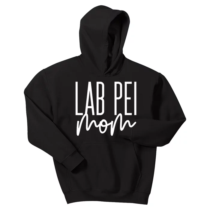 S Lab Pei Mom Cute Labrador Sharpei Mix Dog Love My Lab Pei Premium Kids Hoodie