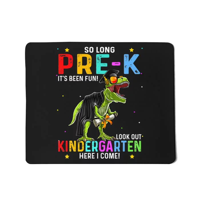 So Long Pre-K Kindergarten Here I Come Dinosaur Graduation Mousepad