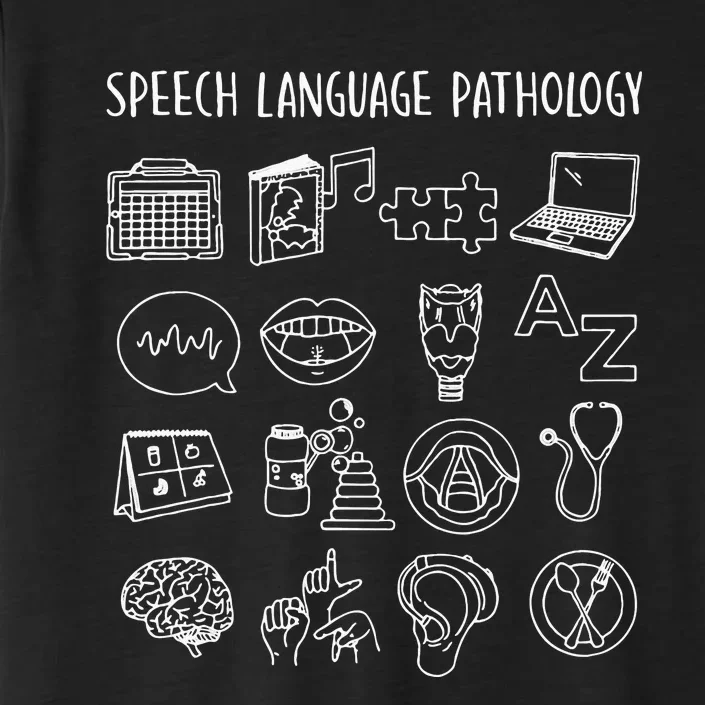 Speech Language Pathology Pathologist SLP Speech Therapist ChromaSoft Performance T-Shirt