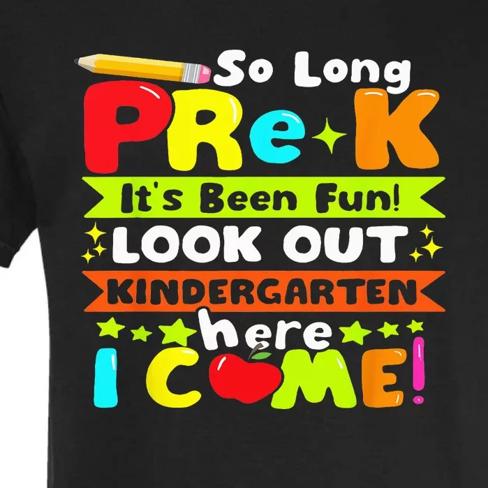 So Long Prek It's Been Kindergarten Here I Come Garment-Dyed Heavyweight T-Shirt