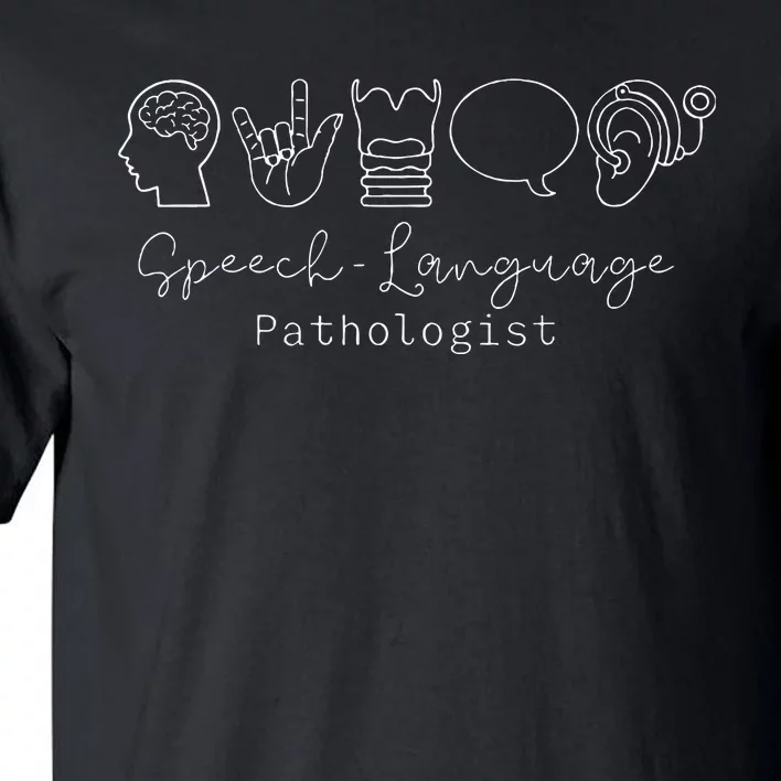 Speech Language Pathologist Speech Therapy Slp Tall T-Shirt