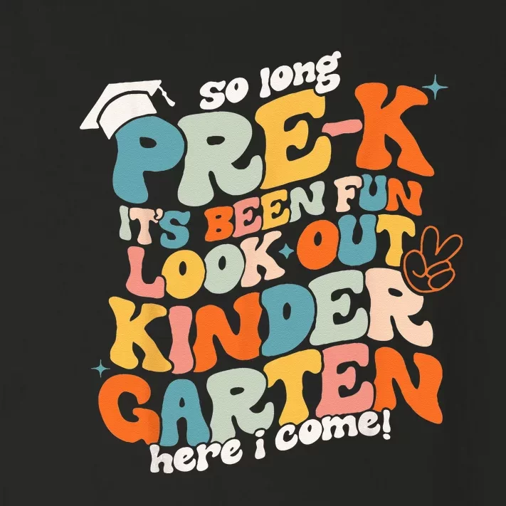 So Long PreK Kindergarten Here Graduate Last Day Of School Toddler Long Sleeve Shirt